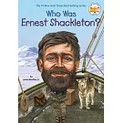 Who Was Ernest Shackleton?