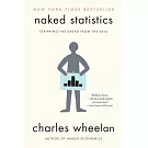 Naked Statistics: Stripping the Dread from the Data