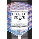 How to Solve It: A New Aspect of Mathematical Method