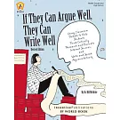 If They Can Argue Well, They Can Write Well: Using Classroom Debate to Help Students Think Critically, Research and Evaluate Int