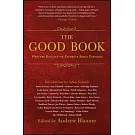 The Good Book: Writers Reflect on Favorite Bible Passages