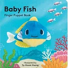 Baby Fish: Finger Puppet Book: (finger Puppet Book for Toddlers and Babies, Baby Books for First Year, Animal Finger Puppets)