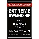 Extreme Ownership: How U.S. Navy Seals Lead and Win