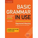 Basic Grammar in Use With Answers: Self-study Reference and Practice for Students of American English