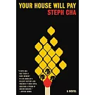 Your House Will Pay