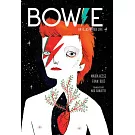 Bowie: An Illustrated Life