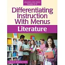 Differentiating Instruction with Menus: Literature (Grades 9-12)