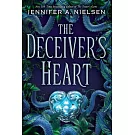 The Deceiver’’s Heart (the Traitor’’s Game, Book 2)