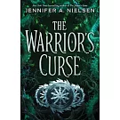 The Warrior’’s Curse (the Traitor’’s Game, Book 3), Volume 3