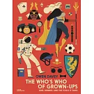 The Who’’s Who of Grown-Ups: Jobs, Hobbies and the Tools It Takes