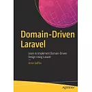 Domain-Driven Laravel: Learn to Implement Domain-Driven Design Using Laravel