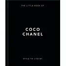 Little Book of Coco Chanel: Her Life, Work and Style