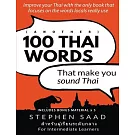 (Another) 100 Thai words that make you sound Thai: Thai for Intermediate Learners