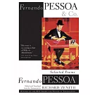 Fernando Pessoa and Co.: Selected Poems