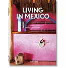 Living in Mexico. 40th Anniversary Edition