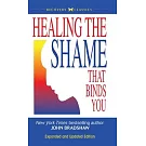 Healing the Shame that Binds You