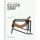 Eileen Gray: Objects and Furniture Design