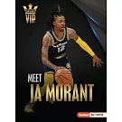 Meet Ja Morant