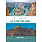 The Basics of Geomorphology