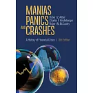 Manias, Panics, and Crashes: A History of Financial Crises, Eighth Edition