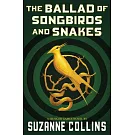 The Ballad of Songbirds and Snakes (a Hunger Games Novel)