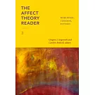 The Affect Theory Reader 2: Worldings, Tensions, Futures