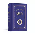 Q&A a Day for Everyday Enlightenment: A Journal