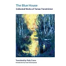 Iron Psalm: Collected Poems of Tomas Tranströmer