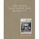 The Space That Keeps You: When Home Becomes a Love Story