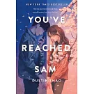 You’ve Reached Sam