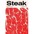 Steak: The Biography