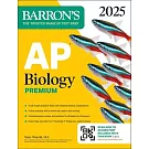 AP Biology Premium, 2025: 6 Practice Tests + Comprehensive Review + Online Practice