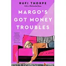 Margo’s Got Money Troubles