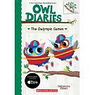 The Owlympic Games: A Branches Book (Owl Diaries #20)