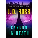 Random in Death: An Eve Dallas Novel