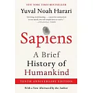 Sapiens [Tenth Anniversary Ed]: A Brief History of Humankind