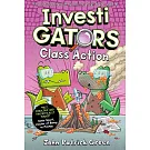 InvestiGators: Class Action: A Laugh-Out-Loud Comic Book Adventure!