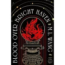 Blood Over Bright Haven