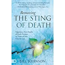 Removing the Sting of Death: Experiencing New Depths of God’s Presence in Times of Pain, Grief, and Loss