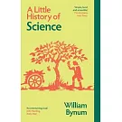 A Little History of Science