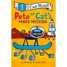 Pete the Cat’s Mars Mission (I Can Read Level 1)