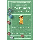Fortune’s Formula: The Untold Story of the Scientific Betting System That Beat the Casinos and Wall Street (20th Anniversary Edition)