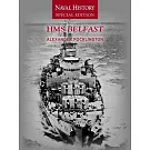 HMS Belfast: Naval History Special Edition