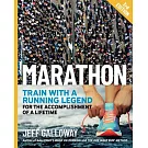 Marathon: Train with a Running Legend for the Accomplishment of a Lifetime