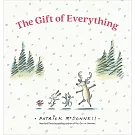 The Gift of Everything