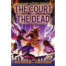 波西傑克森最新外傳－烈日星辰 2 From the World of Percy Jackson: The Court of the Dead:A Nicodi Angelo Adventure