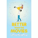 Better Than the Movies (Collector’s Edition)