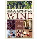 Concise Encyclopedia of Science and Technology of Wine