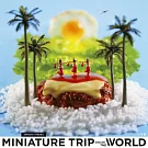 田中達也迷你微型攝影手冊：MINIATURE TRIP AROUND THE WORLD