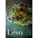 L’évo その全貌と進化 ―60の料理と30のトピックから―